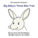 Big Bilby’s Three Bite Trail sneak peek image, showing a bilby illustration and the text “Did you know the First Nations Wiradjuri name for me is Bilbi?”